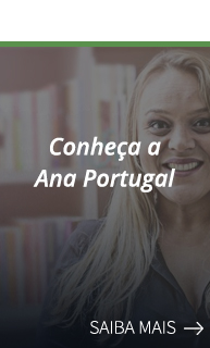 Sobre a Ana Portugal